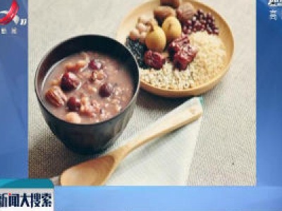 腊八话吃：腊八粥