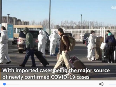 Update-Xinhua Headlines: China guards against imported cases as overseas COVID-19 infections soar