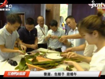 婺源：品民俗 赏非遗 欢乐过假期