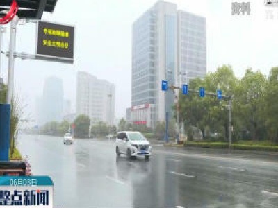 江西进入多雨期 将迎连续暴雨过程