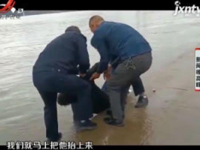 庐州：小伙喝醉倒江边 巡逻员“拉”回他的命