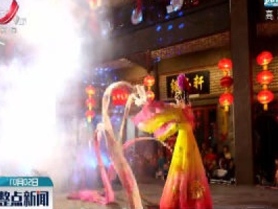 吉安：夜游庐陵老街 感受文化魅力