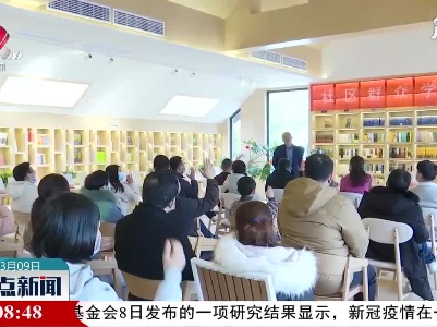 南昌市新建区：社区群众学党史 红色基因永传承