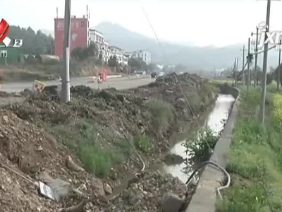 【聚焦“放管服”改革 曝光“怕慢假庸散”】后续·赣州龙南：立行立改 沟渠渗水问题三天内解决