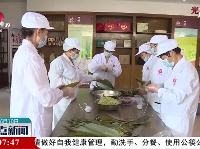 【端午将至】上饶：节日食品销售旺