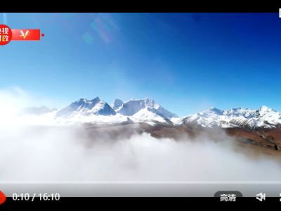 时政纪录片丨情满雪域高原——记习近平总书记西藏之行