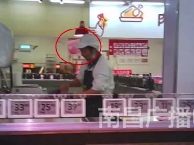 熟食“裸卖”、防疫不到位！南昌大润发、沃尔玛、旺中旺超市被曝光