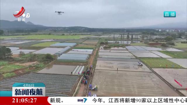 早稻春播大范围展开 智慧农机大显身手