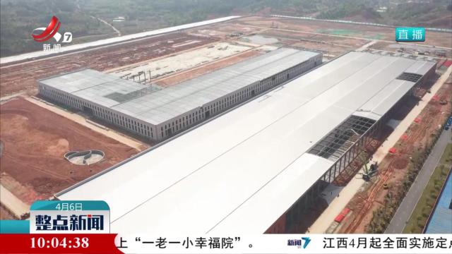 【发展一线看项目】江西国轩：全力以赴赶进度 护航项目“加速跑”