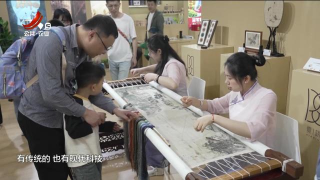 全省各地文旅联动 非遗技艺百花齐放